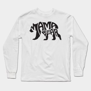 mama bear Long Sleeve T-Shirt